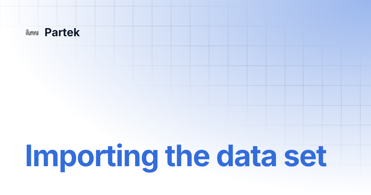 Importing the data set | Partek