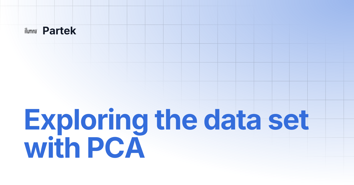 Exploring the data set with PCA | Partek